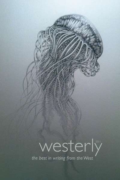 Carmel Macdonald Grahame reviews &#039;Westerly 58:1&#039;, edited by Delys Bird and Tony Hughes-d’Aeth