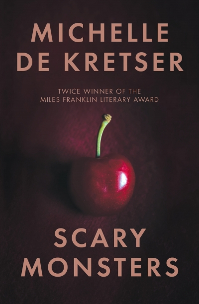 Shannon Burns reviews &#039;Scary Monsters&#039; by Michelle de Kretser