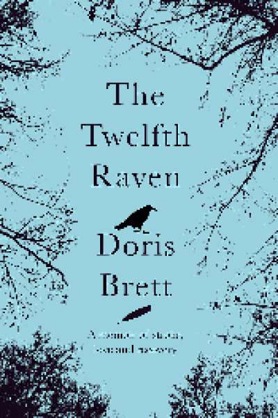 Rachel Robertson reviews &#039;The Twelfth Raven&#039; by Doris Brett