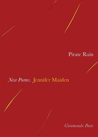 Jill Jones reviews &#039;Pirate Rain&#039; by Jennifer Maiden