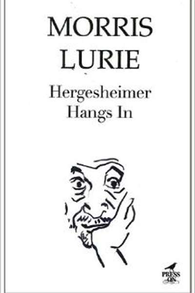 Don Anderson reviews &#039;Hergesheimer Hangs In&#039; by Morris Lurie