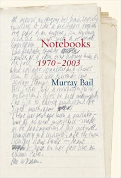 Patrick Allington reviews &#039;Notebooks: 1970–2003&#039; by Murray Bail