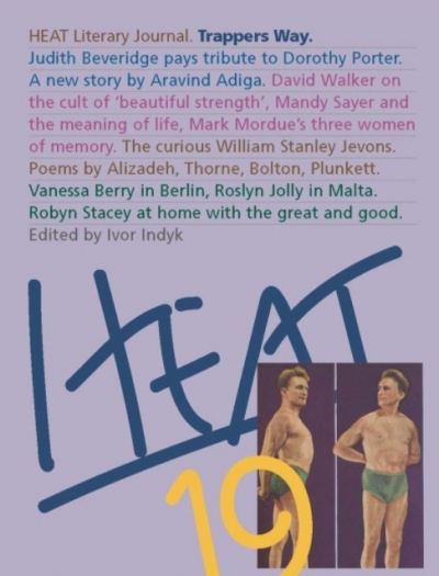 Jay Daniel Thompson reviews &#039;HEAT 19: Trappers Way&#039; edited by Ivor Indyk