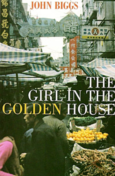 Christen Cornell reviews &#039;The Girl in the Golden House&#039; by John Biggs