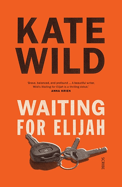 Johanna Leggatt reviews &#039;Waiting for Elijah&#039; by Kate Wild