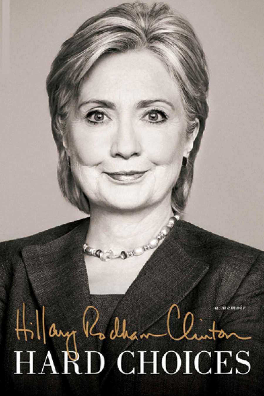 Christopher Neff reviews Hard Choices by Hillary Clinton and HRC: State secrets and the rebirth of Hillary Clinton by Jonathan Allen and Amie Parnes