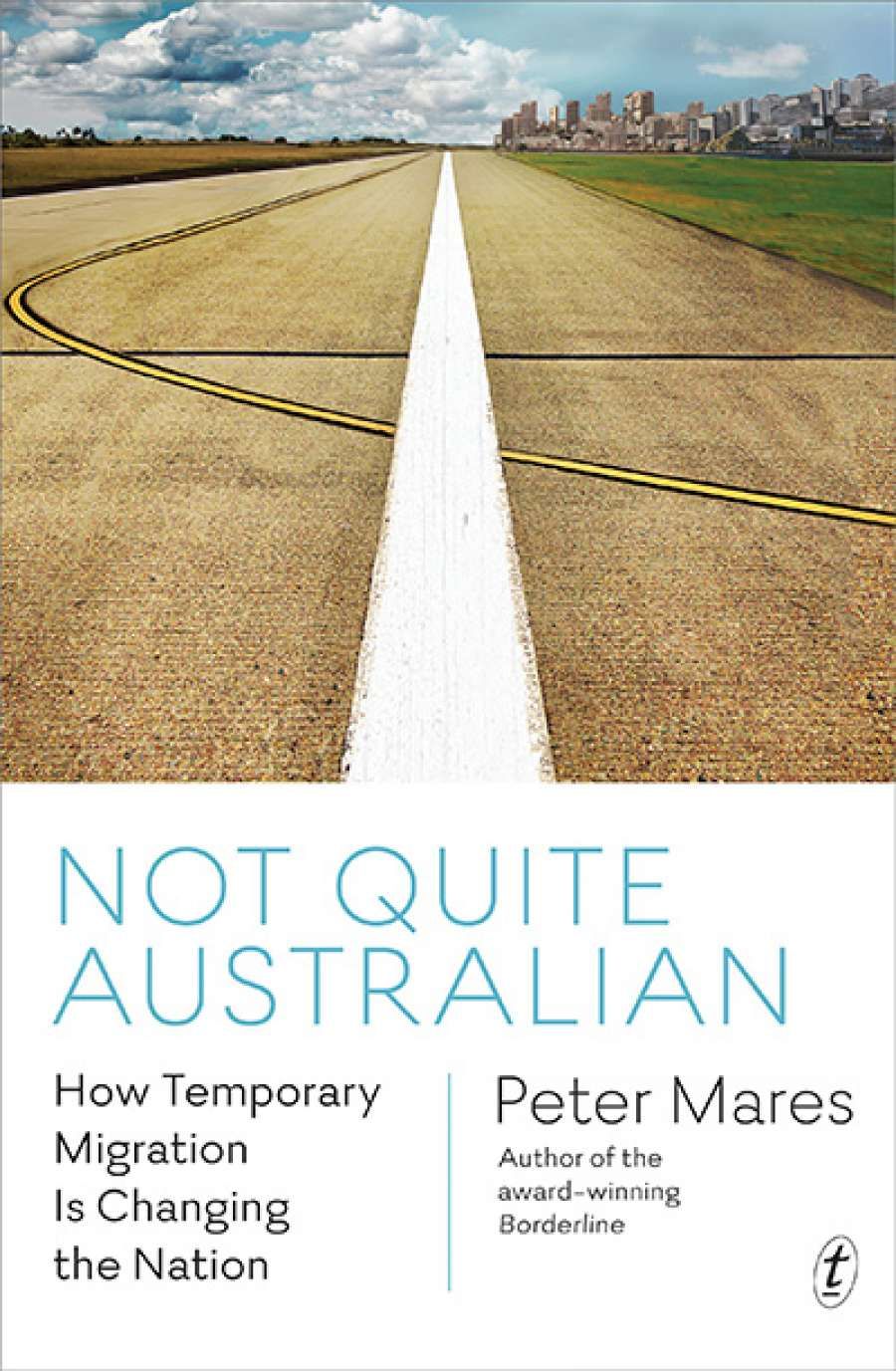 Maria O’Sullivan reviews Not Quite Australian: How temporary migration is changing the nation by Peter Mares