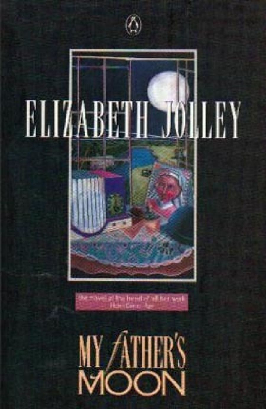 Andrew Riemer reviews My Father’s Moon by Elizabeth Jolley
