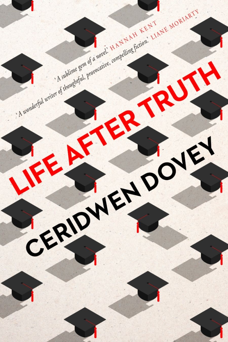 Josephine Taylor reviews Life After Truth by Ceridwen Dovey