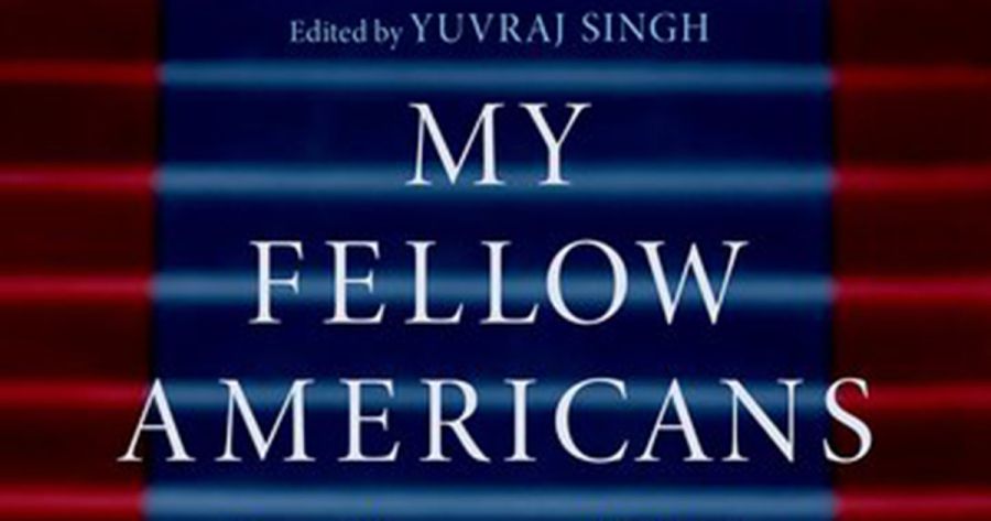 Varun Ghosh reviews ‘My Fellow Americans: Presidents and their inaugural addresses’ edited by Yuvraj Singh