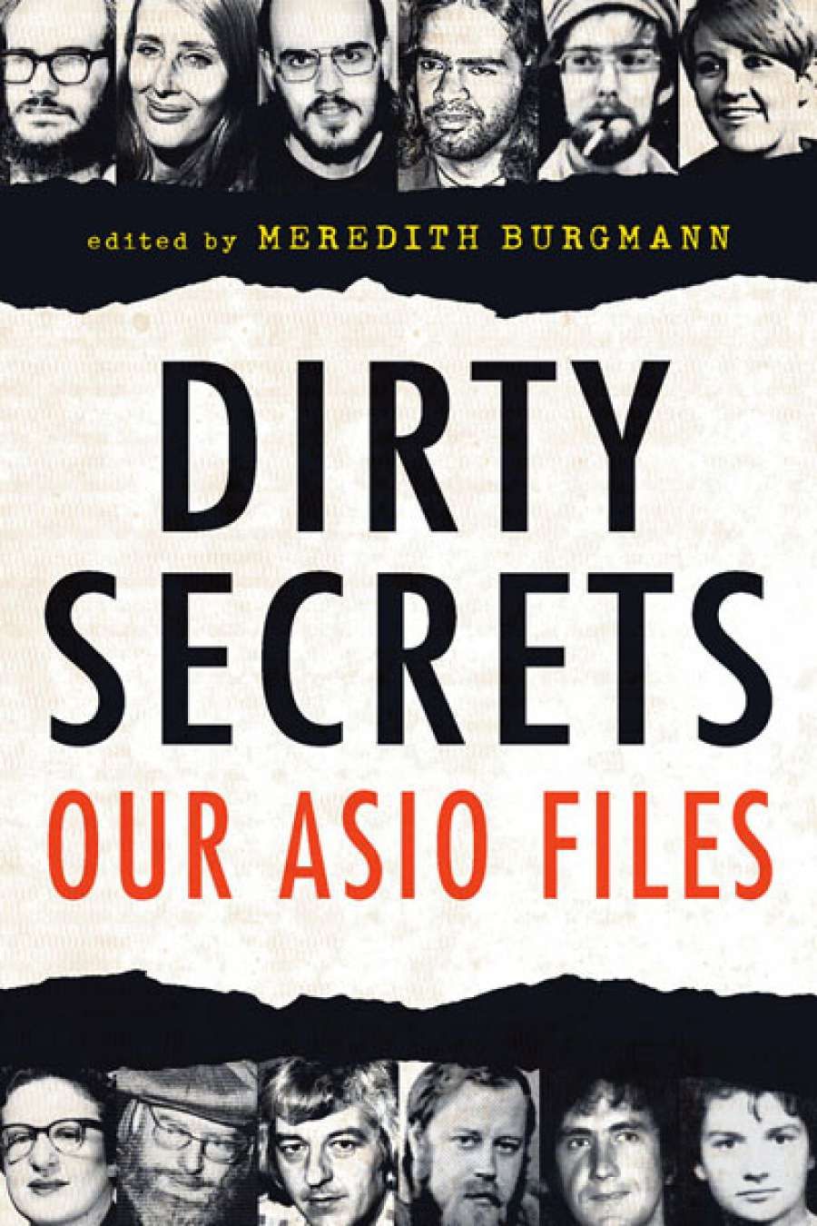 Tim Byrne reviews Dirty Secrets: Our ASIO files edited by Meredith Burgmann