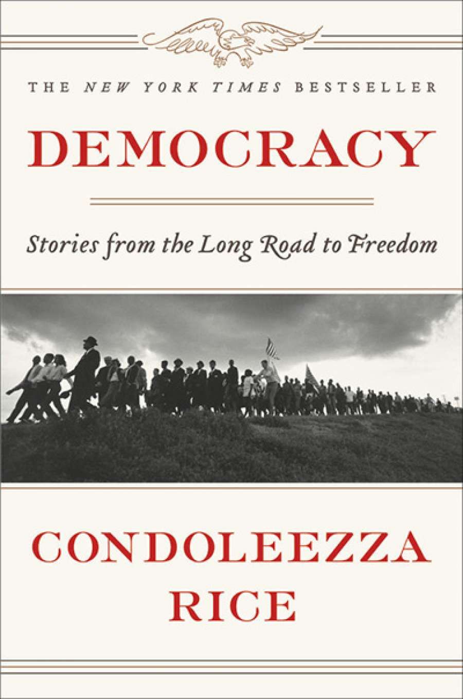 Mark Chou reviews ‘Democracy: Stories from the long road to freedom’ by Condoleezza Rice