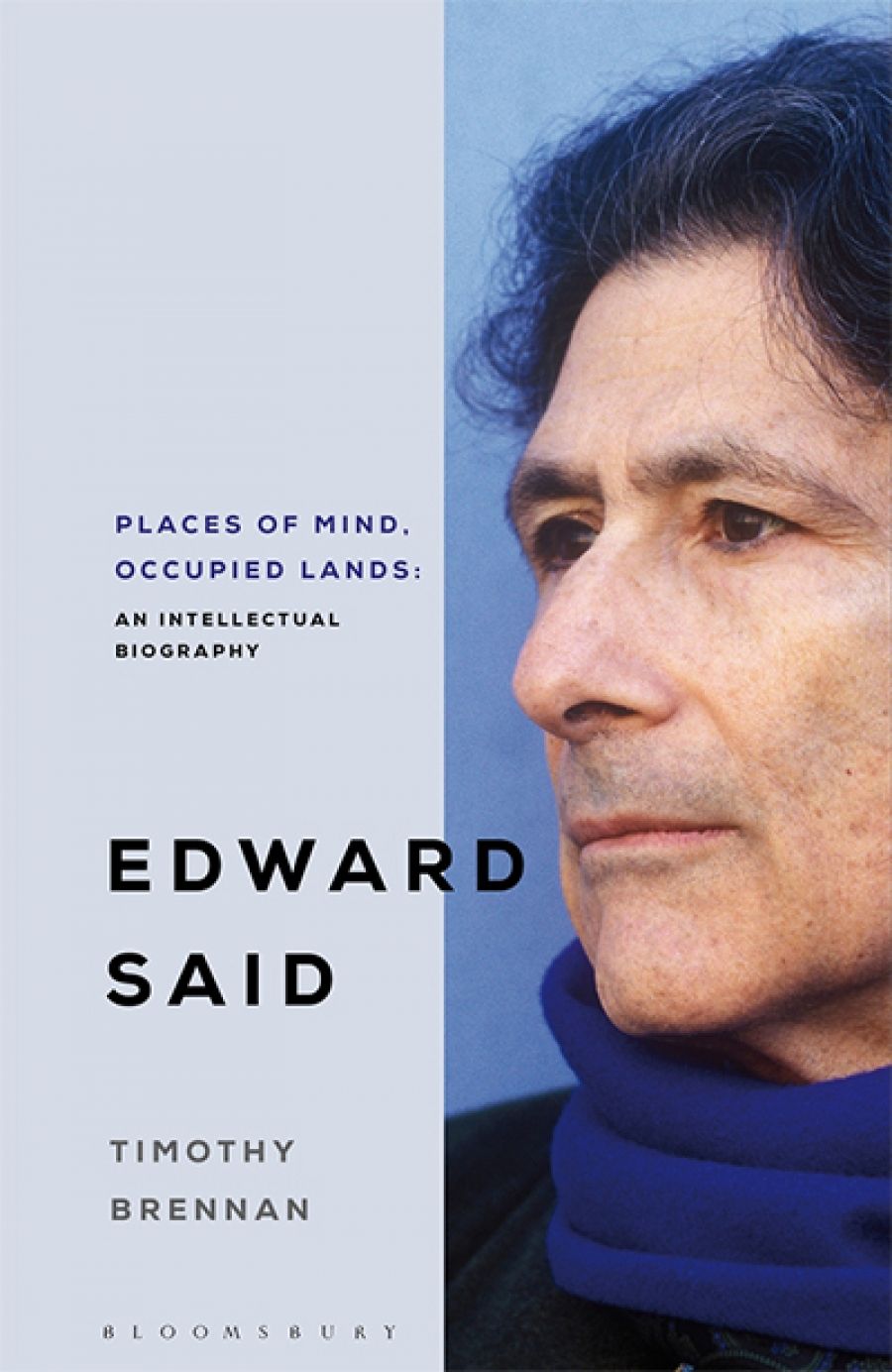 James Jiang reviews Places of Mind: A life of Edward Said by Timothy Brennan