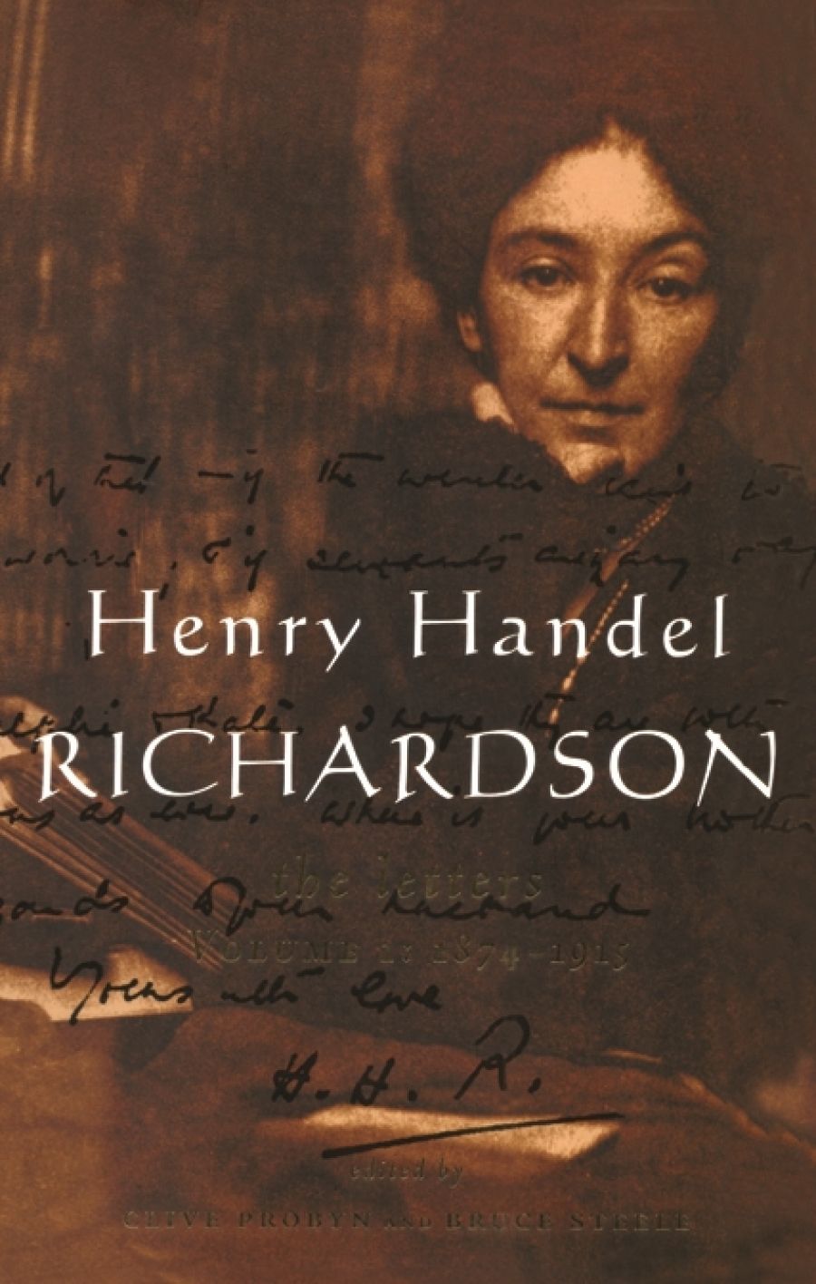 Laurie Clancy reviews Henry Handel Richardson: The letters edited by Clive Probyn and Bruce Steele