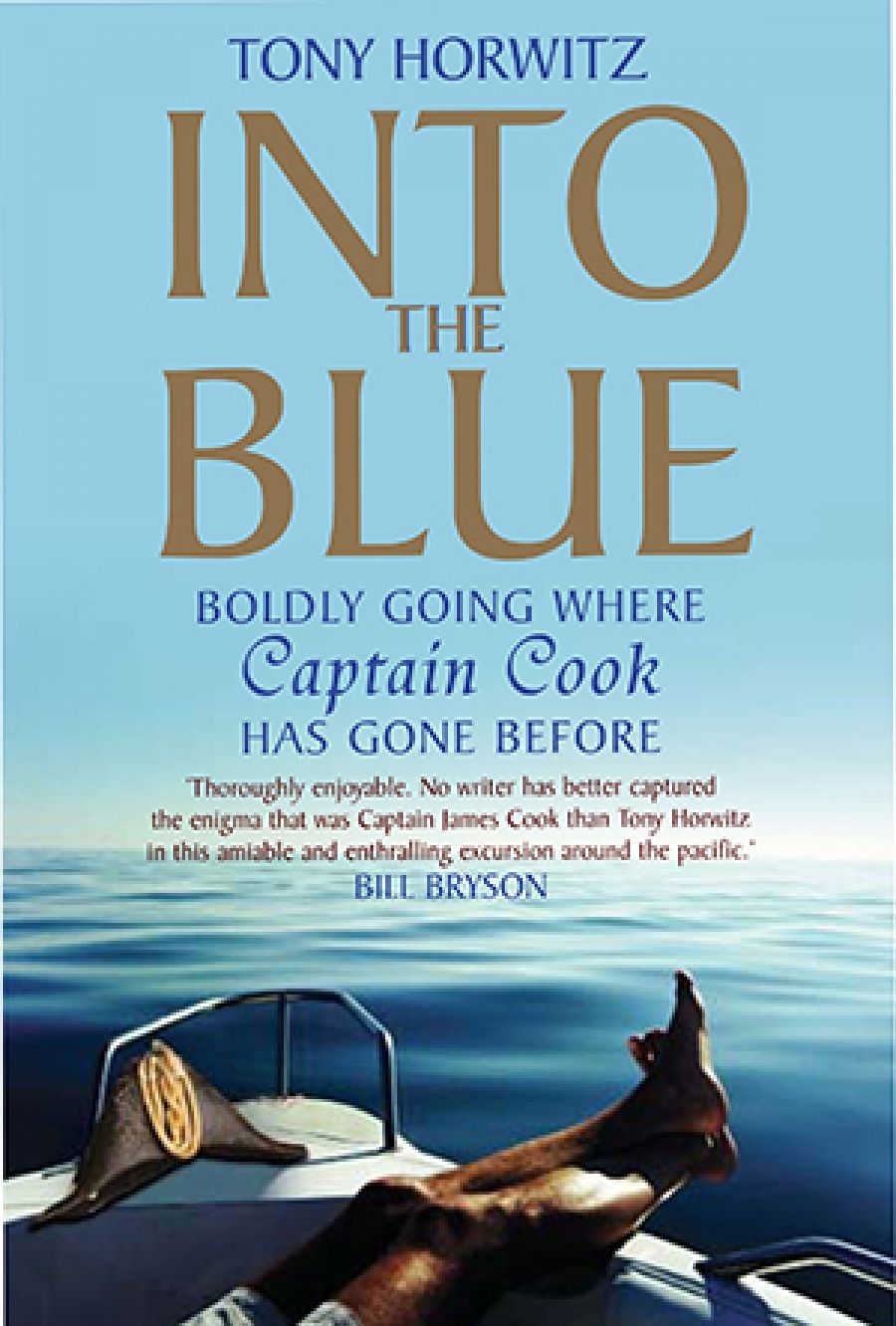Brigid Hains reviews Into the Blue: Boldly going where Captain Cook has gone before by Tony Horwitz