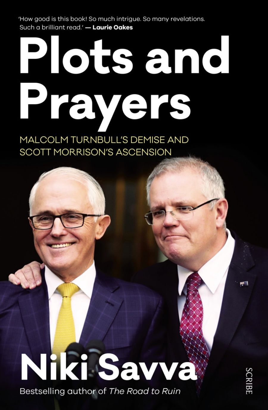 Paul Williams reviews Plots And Prayers: Malcolm Turnbull’s demise and Scott Morrison’s ascension by Niki Savva