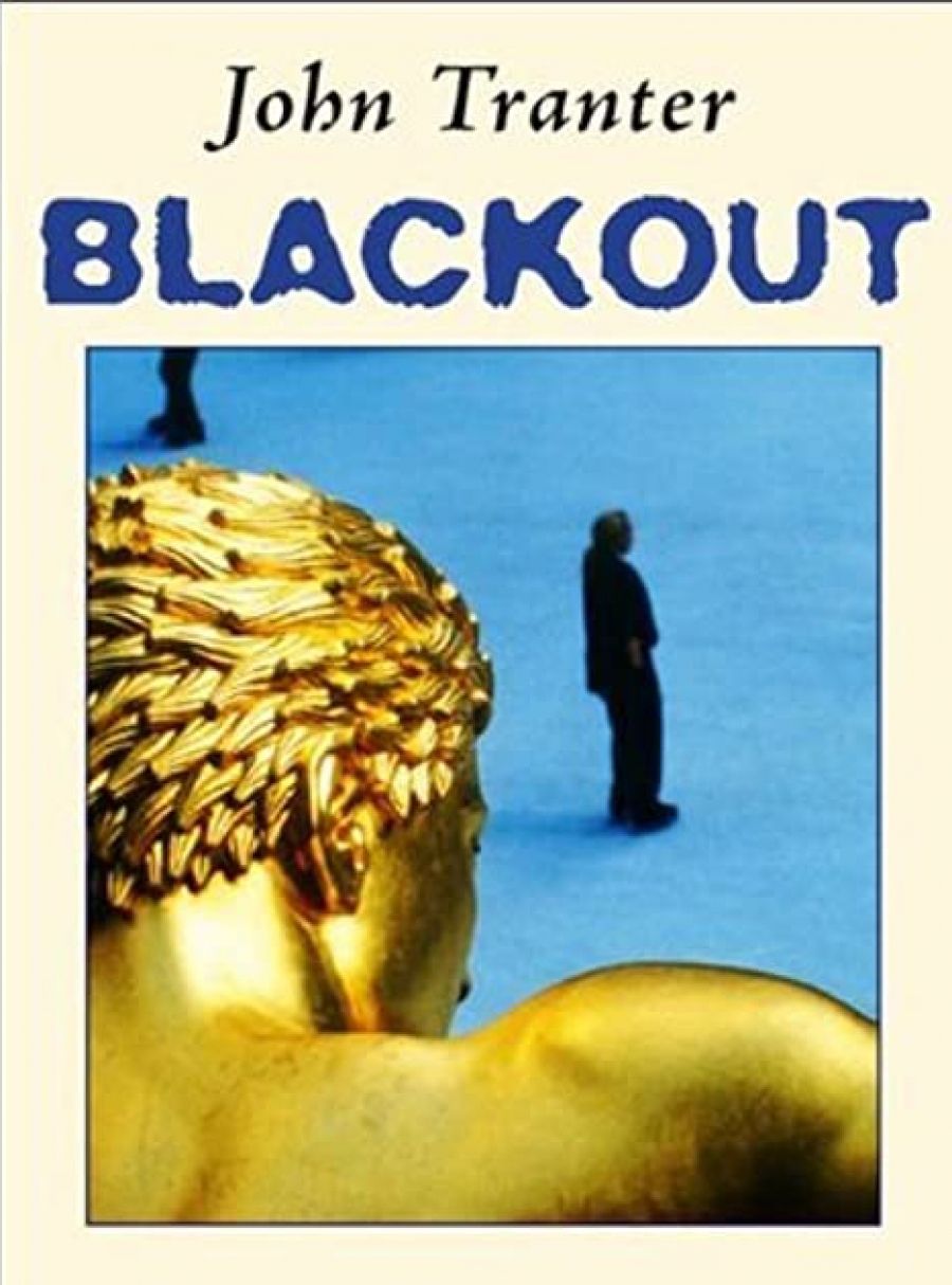 Martin Harrison reviews Blackout by John Tranter