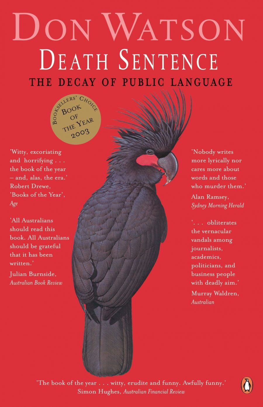 Julian Burnside reviews Death Sentence: The decay of public language by Don Watson