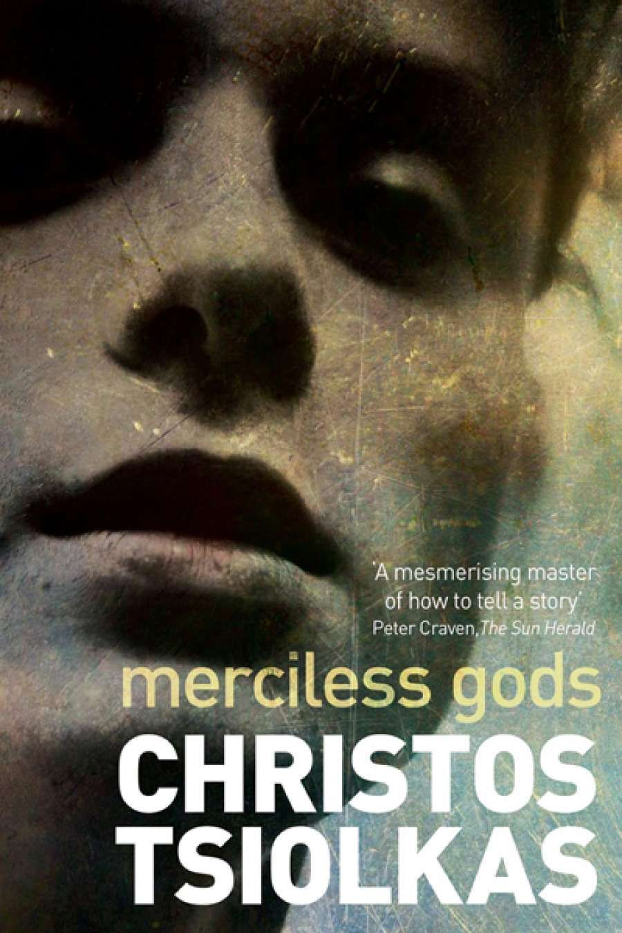 Susan Lever reviews Merciless Gods by Christos Tsiolkas