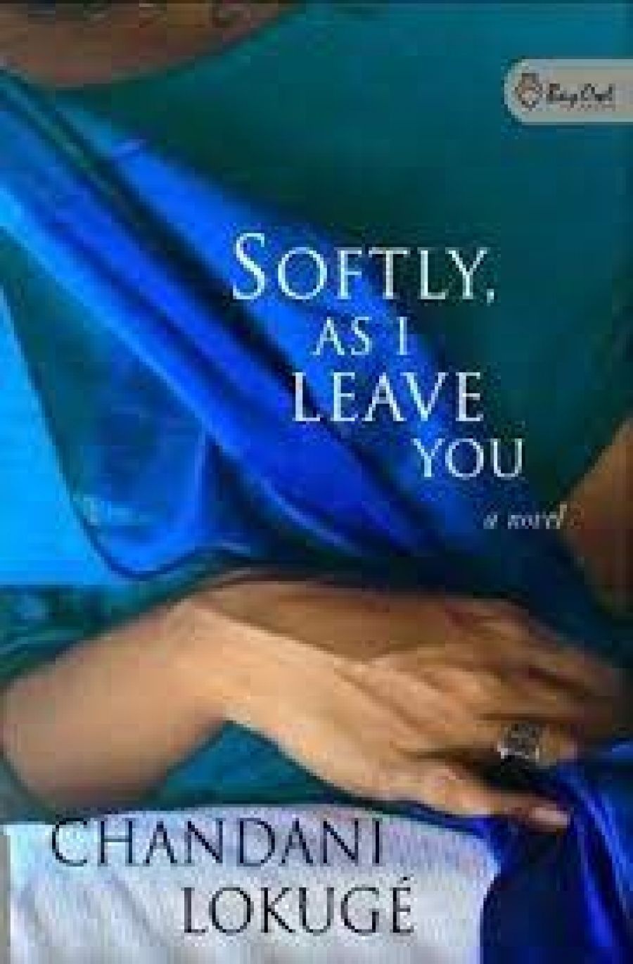 Gillian Dooley reviews Softly, As I Leave You by Chandani Lokugé