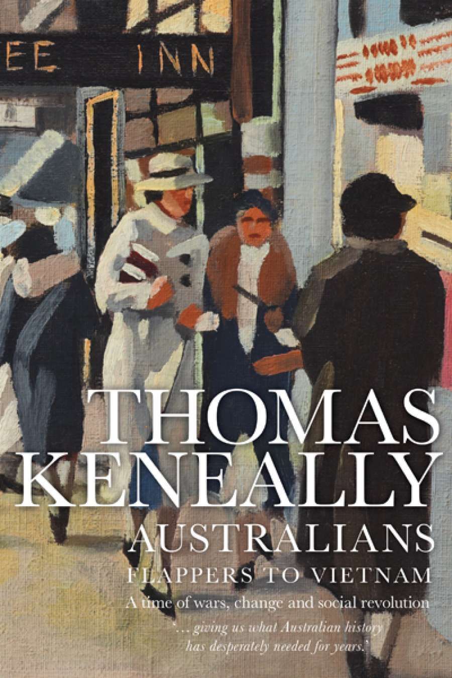 Luke Slattery reviews Australians, Volume 3: Flappers to Vietnam by Thomas Keneally