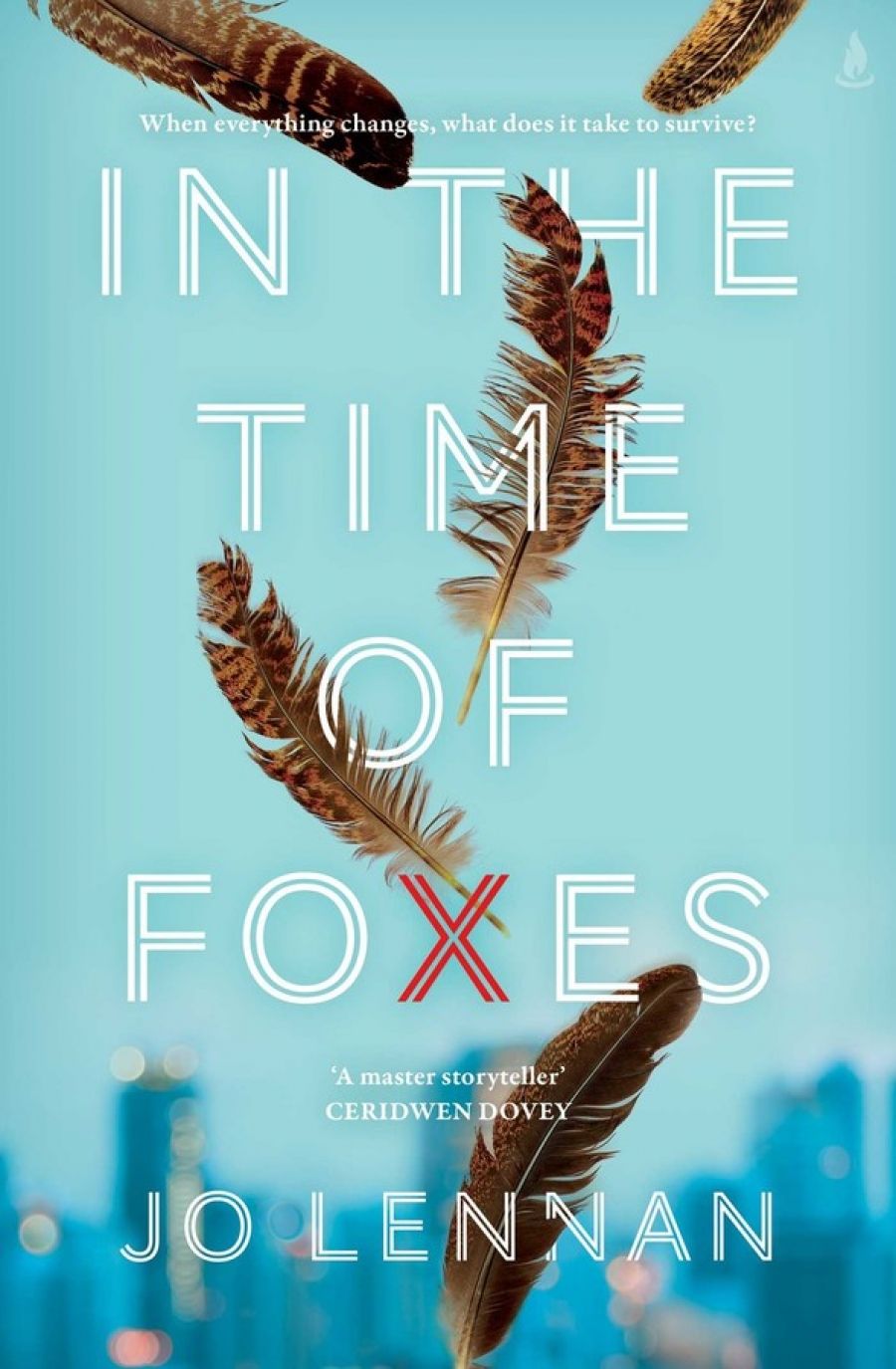Debra Adelaide reviews In the Time of Foxes by Jo Lennan