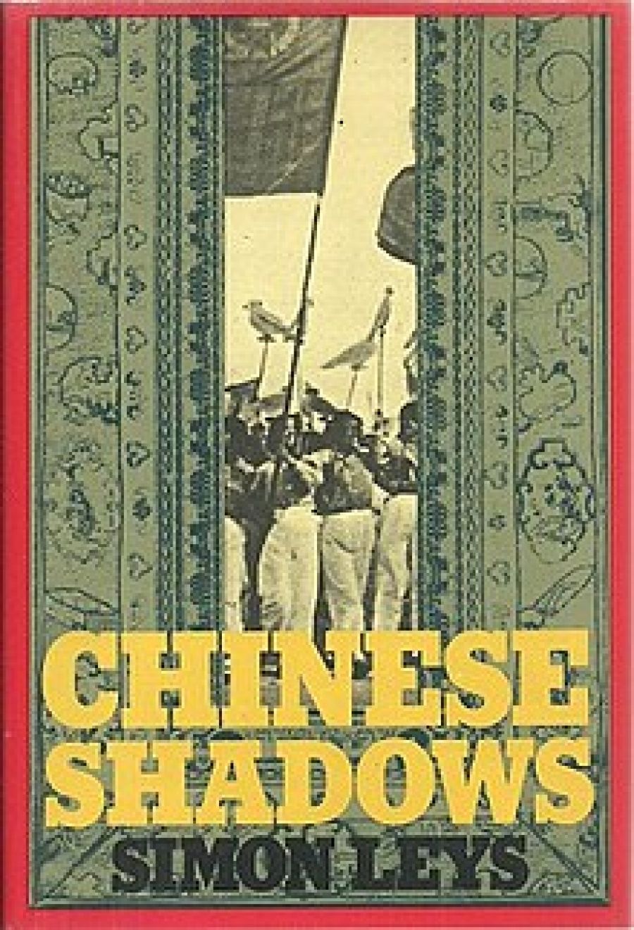 Colin Mackerras reviews Chinese Shadows by Simon Leys