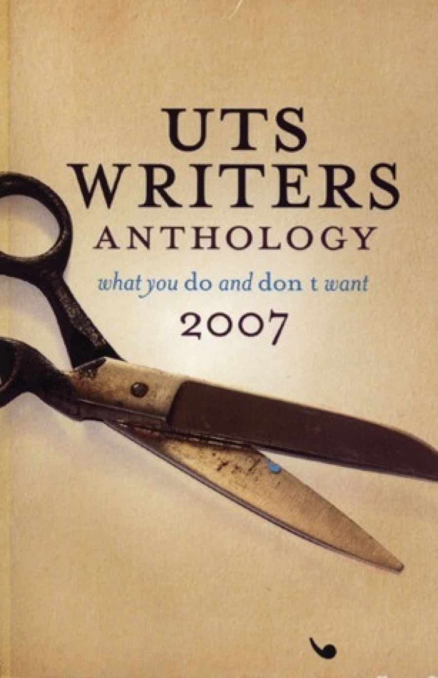 Matthew Clayfield reviews UTS Writers Anthology: What you do and dont want