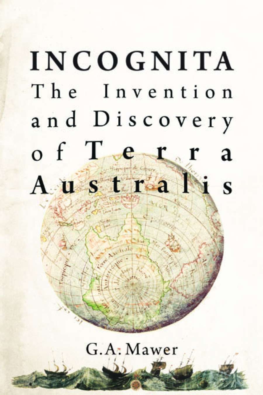 Paul Giles reviews Incognita by G.A. Mawer