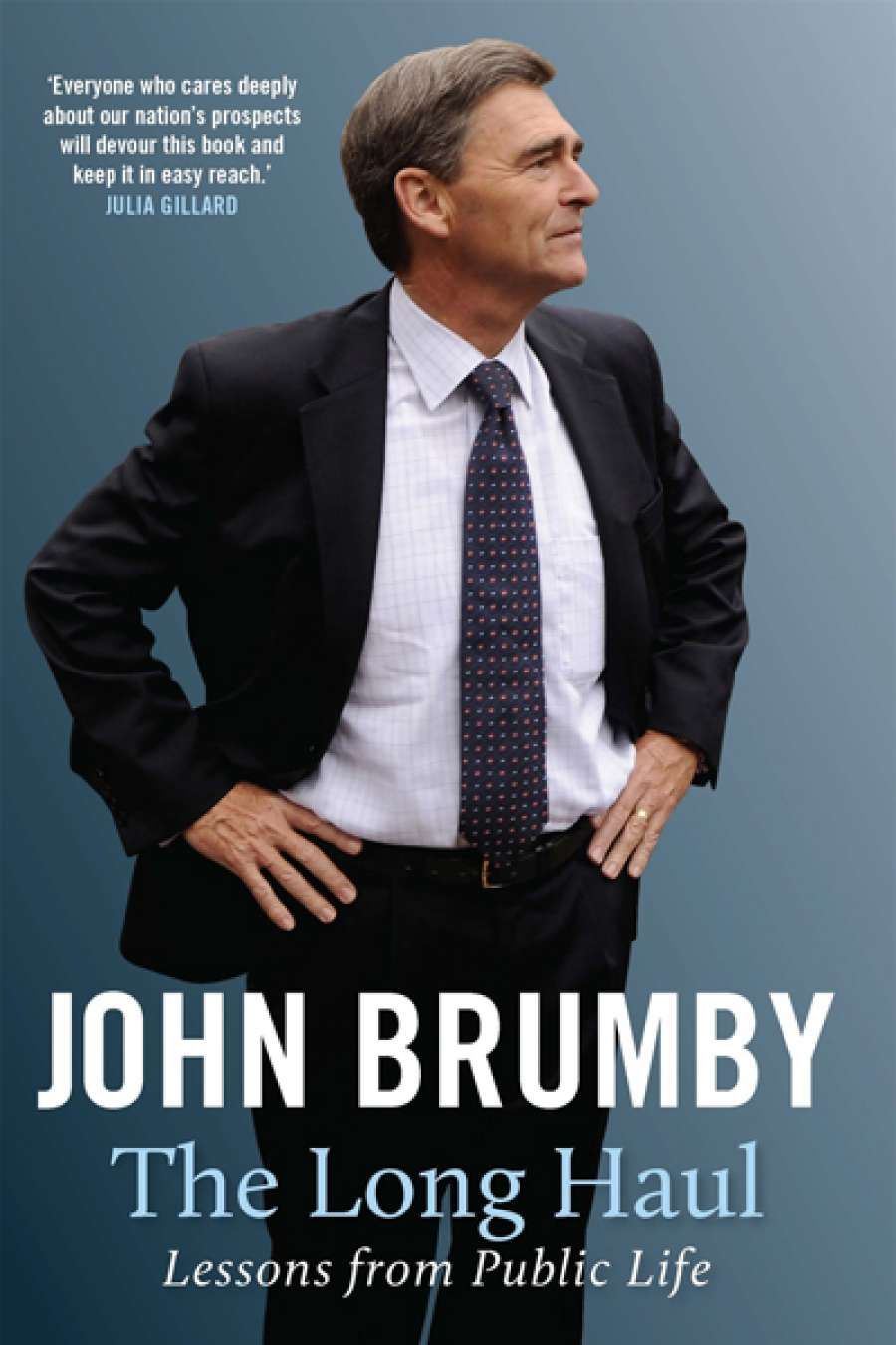 John Byron reviews The Long Haul by John Brumby
