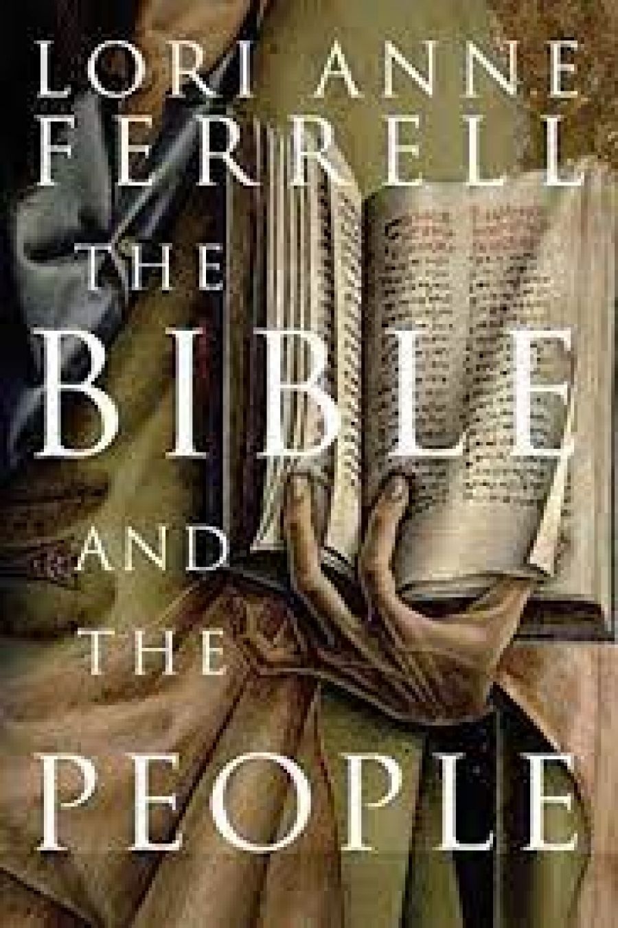 Andrew McGowan reviews The Bible and The People by Lori Anne Ferrell