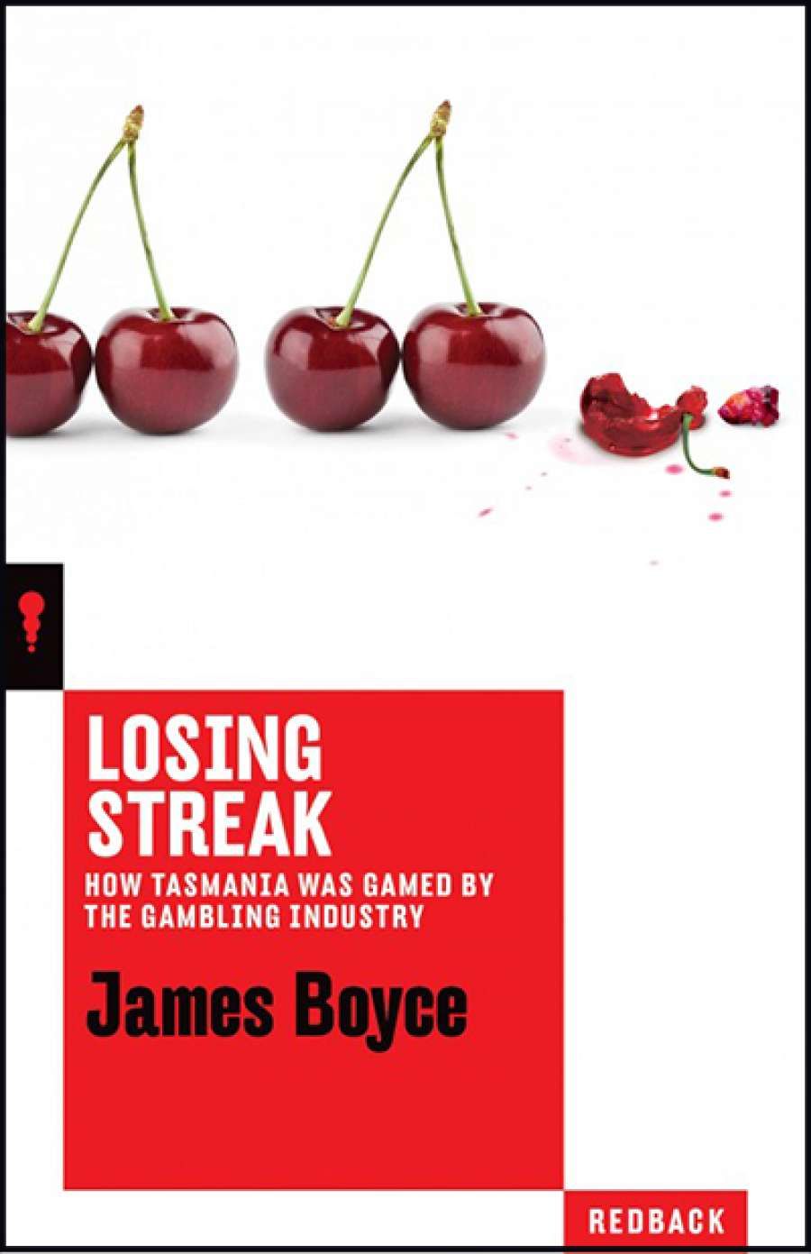 Michael Winkler reviews Losing Streak: How Tasmania was gamed by the gambling industry by James Boyce