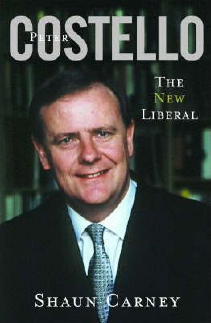 John Button reviews Peter Costello: The new liberal by Shaun Carney