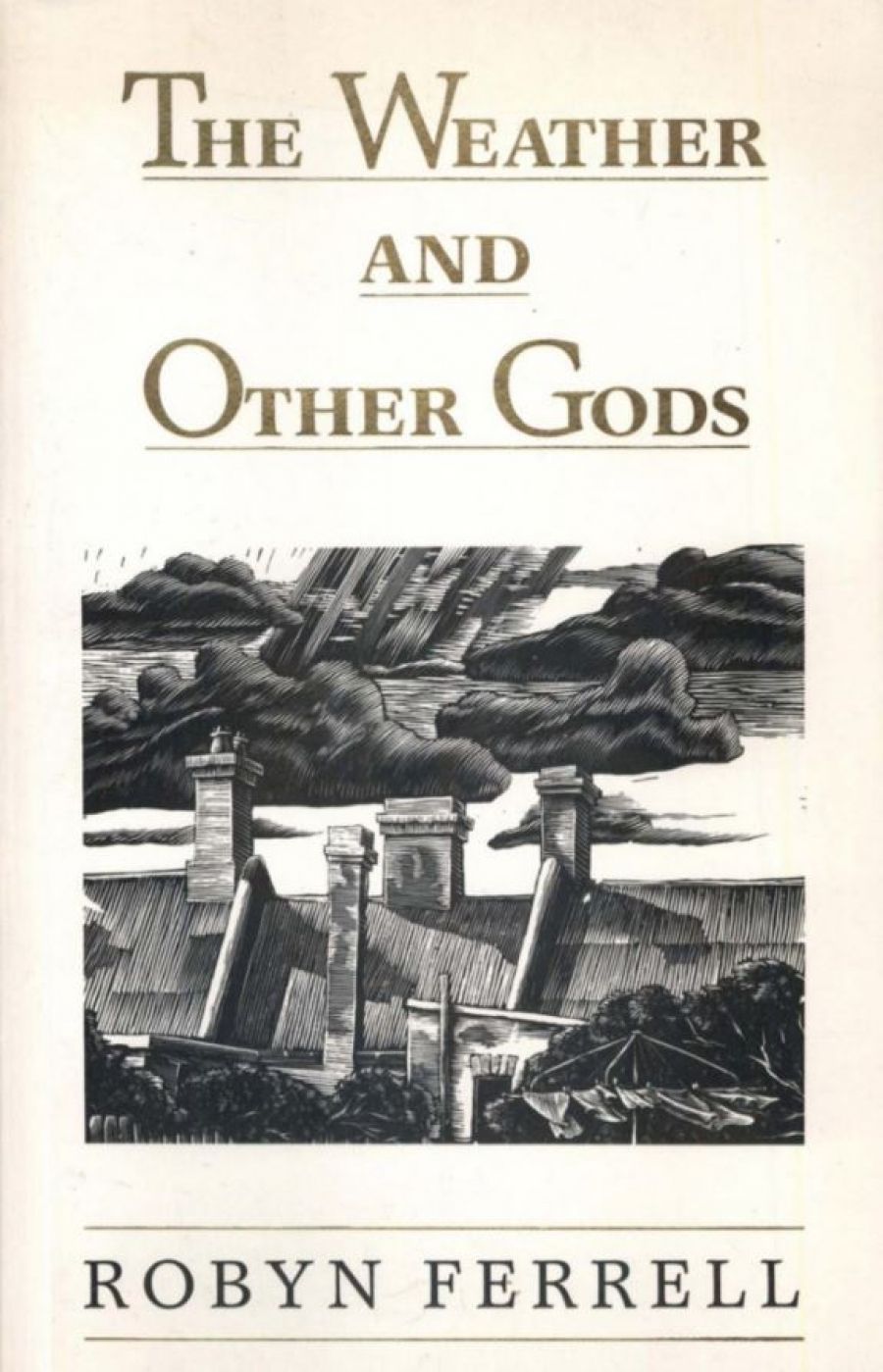 Kathryn Hope reviews The Weather and Other Gods by Robyn Ferrell