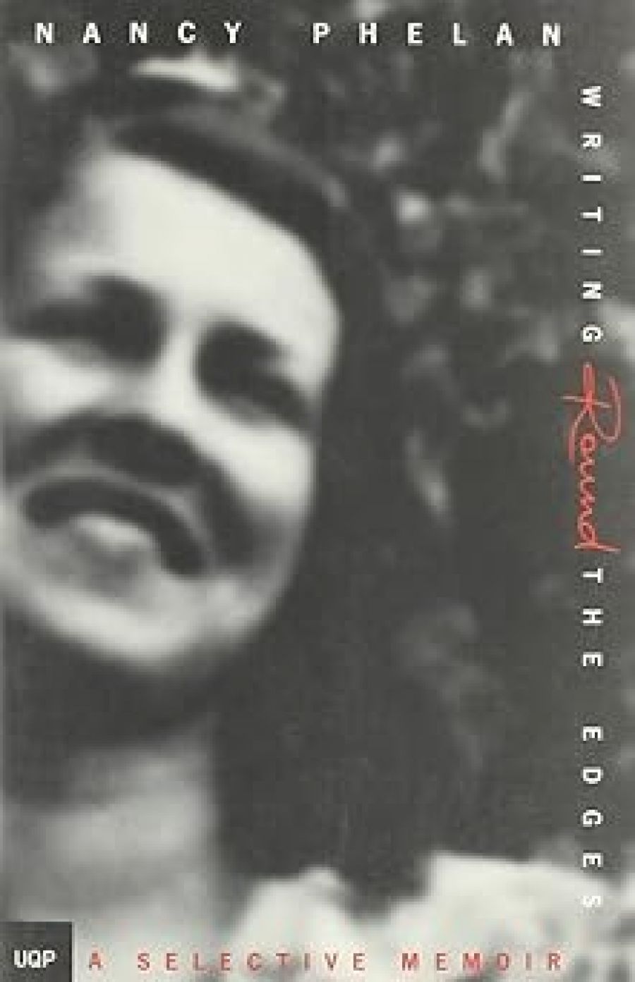 Shirley Walker reviews ‘Writing Round The Edges: A Selective Memoir’ by Nancy Phelan
