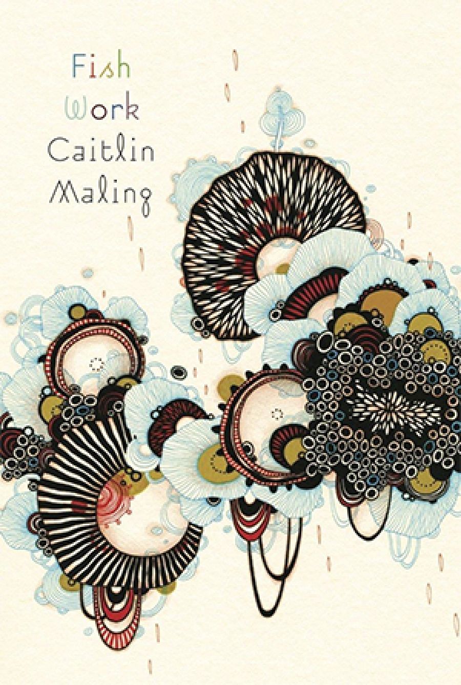 Ella Jeffery reviews Fish Work by Caitlin Maling and Earth Dwellers: New poems by Kristen Lang