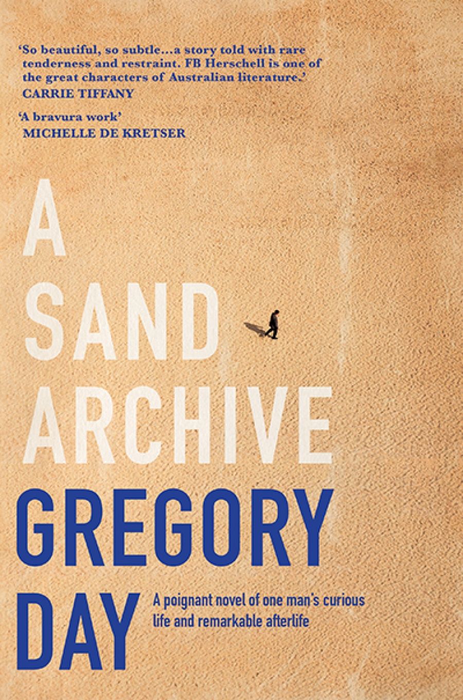 Gillian Dooley reviews A Sand Archive by Gregory Day