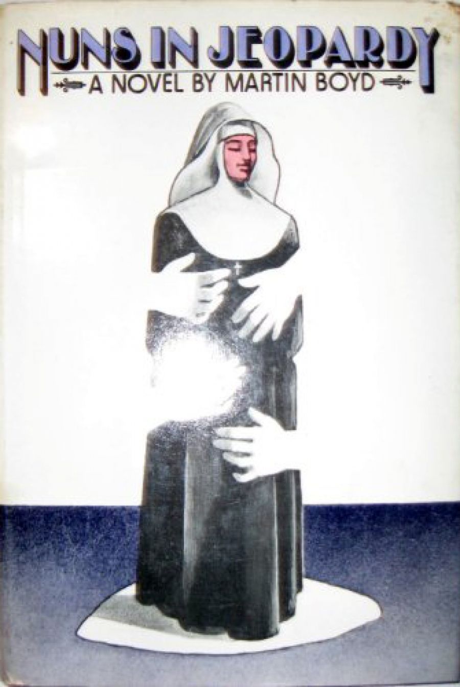 Laurie Clancy reviews Nuns in Jeopardy by Martin Boyd