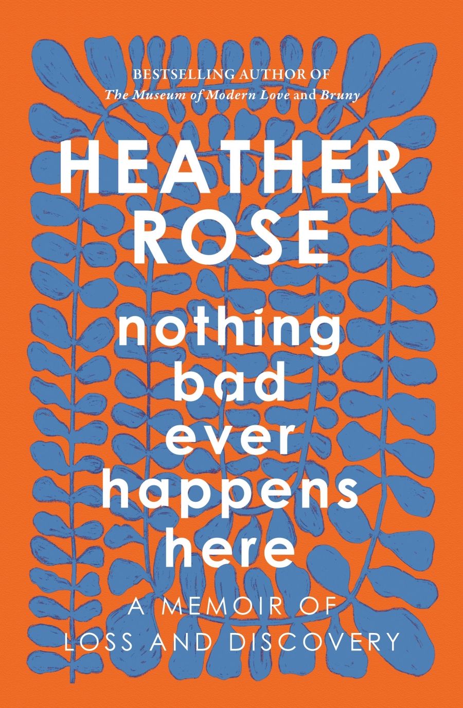Kirsten Tranter reviews Nothing Bad Ever Happens Here by Heather Rose