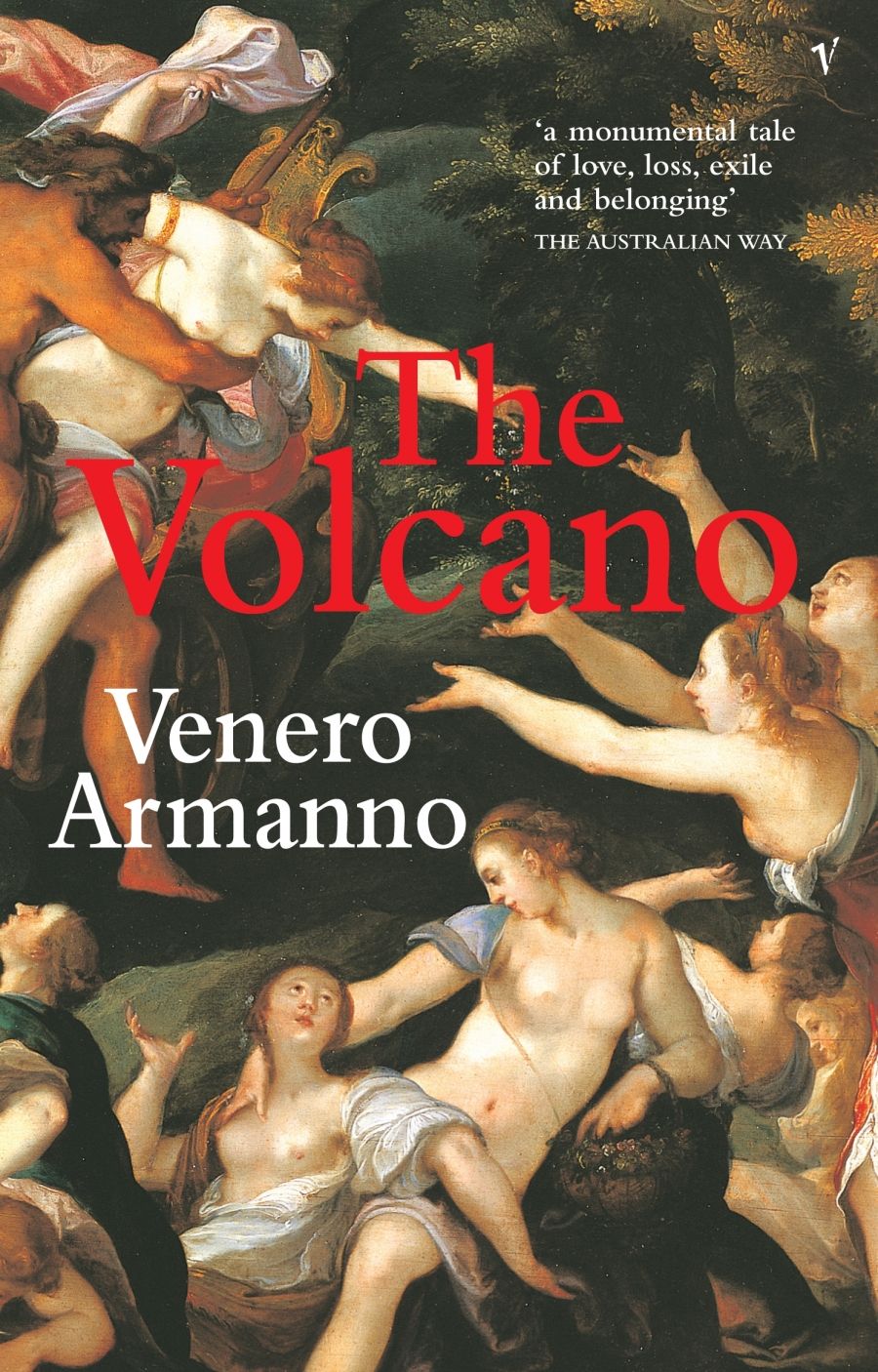 Kerryn Goldsworthy reviews The Volcano by Venero Armanno