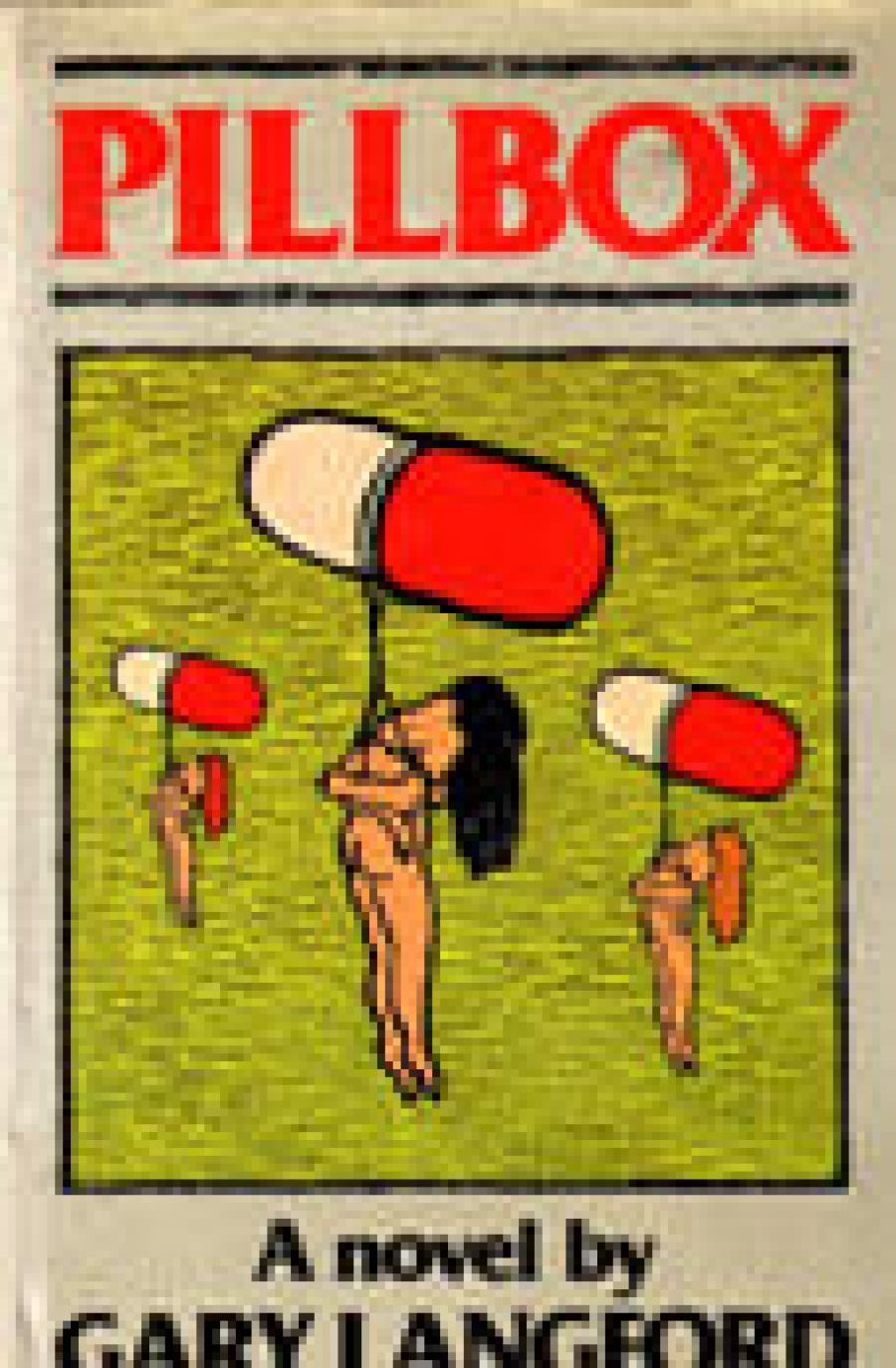 Ludmilla Forsyth reviews Pillbox by Gary Langford