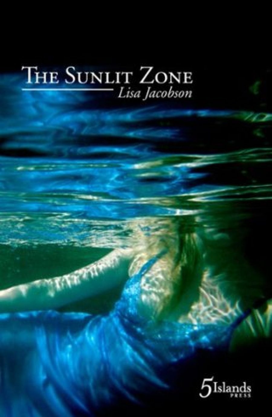 Peter Kenneally reviews The Sunlit Zone by Lisa Jacobson