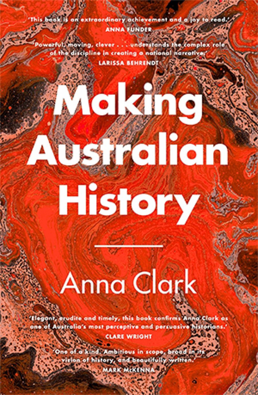 Penny Russell reviews Making Australian History by Anna Clark