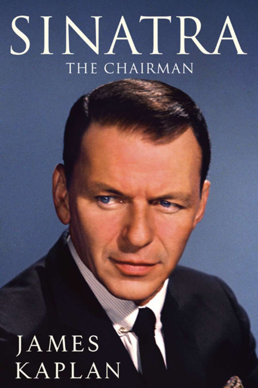 Michael Shmith reviews Sinatra by James Kaplan