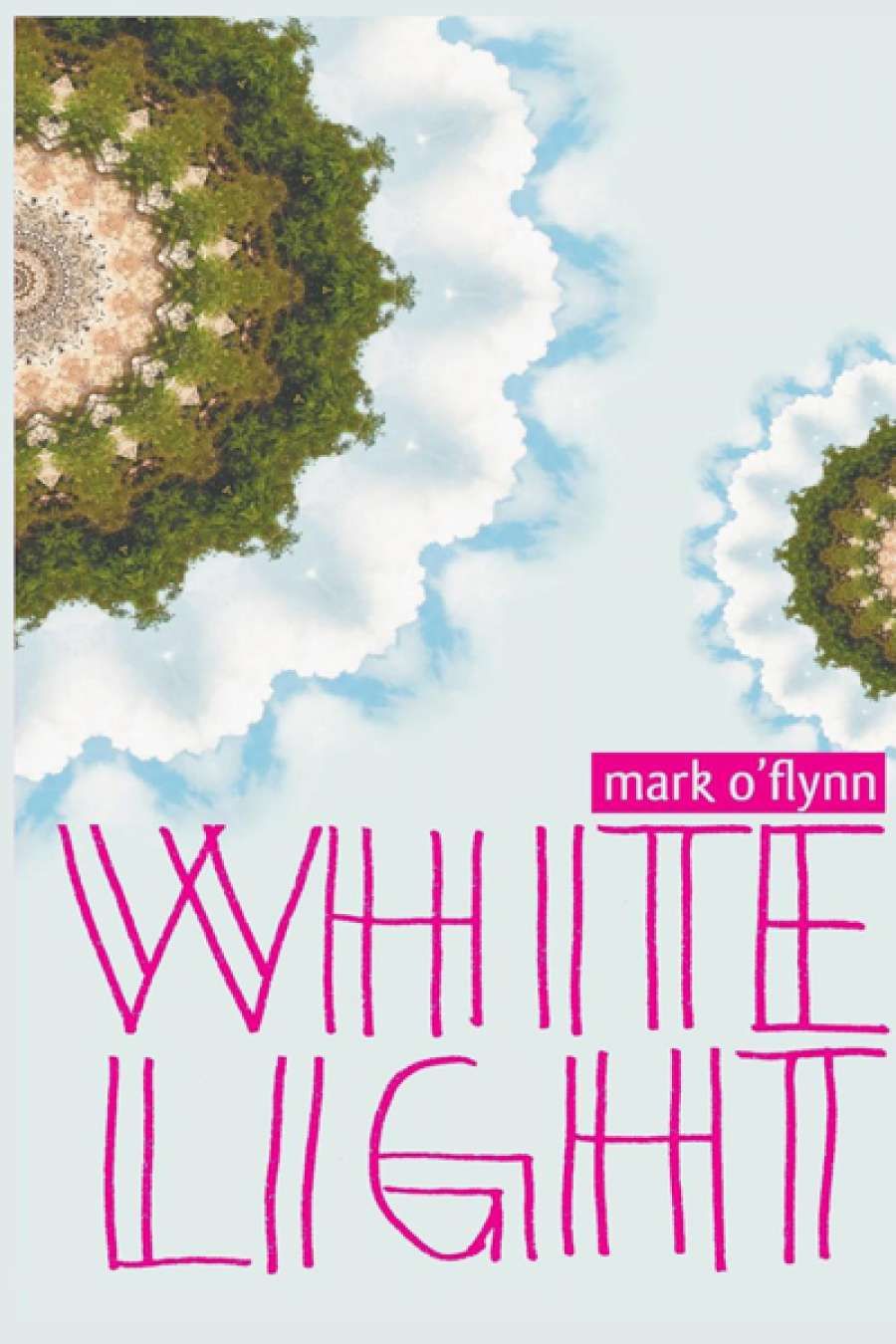 Alice Bishop reviews White Light by Mark OFlynn
