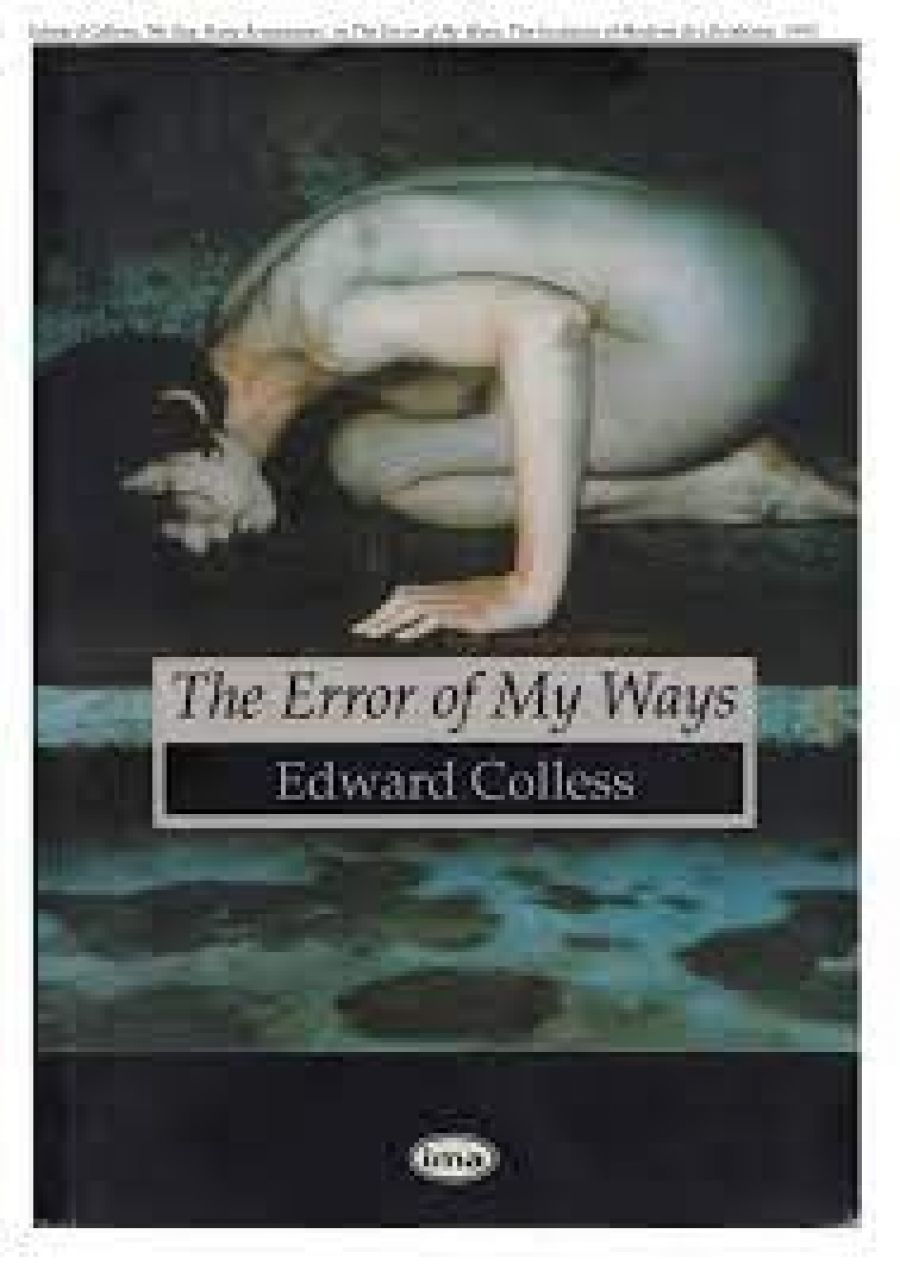 Kevin Murray reviews The Error of My Ways by Edward Colless