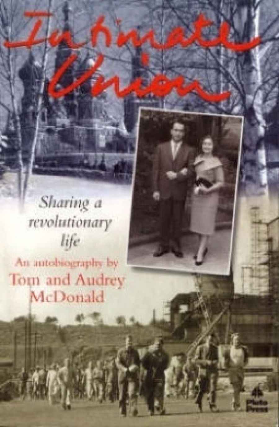 Ross Fitzgerald reviews Initmate Union by Tom and Audrey McDonald