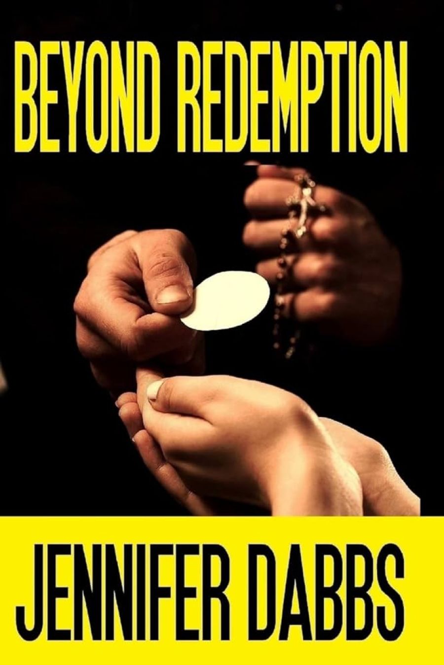Beth Spencer reviews ‘Beyond Redemption’ by Jennifer Dabbs