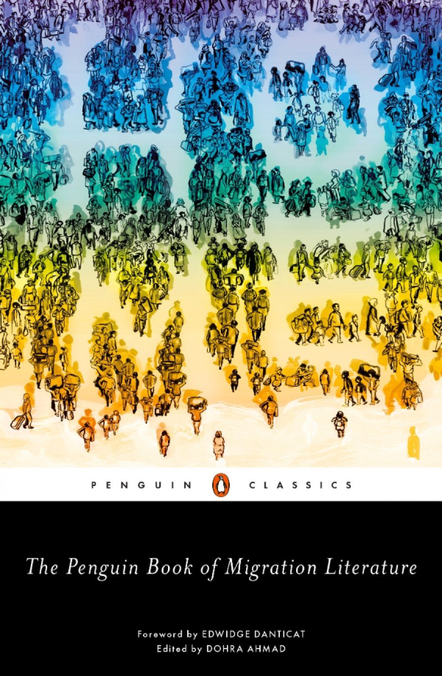 Merav Fima reviews The Penguin Book of Migration Literature edited by Dohra Ahmad