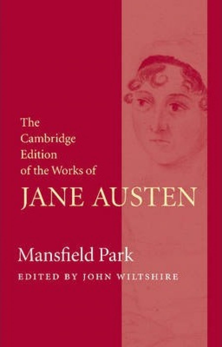 Penny Gay reviews Mansfield Park by Jane Austen, edited by John Wiltshire